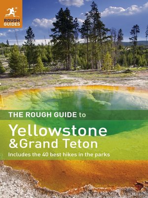 cover image of The Rough Guide to Yellowstone and Grand Teton